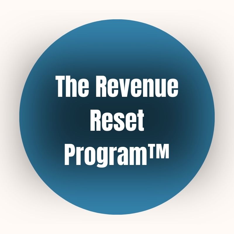 The Revenue Reset Program™